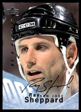 1995-96 Upper Deck Be a Player Auto Ray Sheppard Auto San Jose Sharks #S60