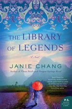 The Library of Legends: A Novel by Janie Chang (English) Paperback Book