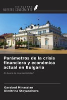 ParáMetros De La Crisis Financiera Y EconóMica Actual En Bulgaria Dimitrina ...