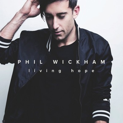 Phil Wickham Phil Wickham - Living Hope (CD) (US IMPORT)
