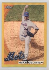 2010 Topps Chrome Gold Refractor 17/50 Mike Pelfrey #105 0it8