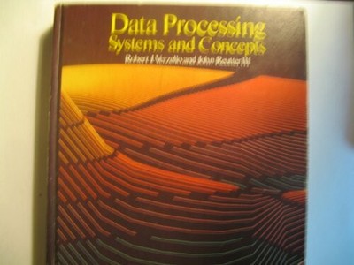 Data Processing: Systems and Concepts Buch McGraw Hill Higher Education