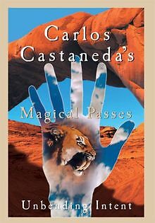 Carlos Castanedas Magical Passes - Unbending Intent... | DVD | Zustand sehr gut - Bild 1 von 2