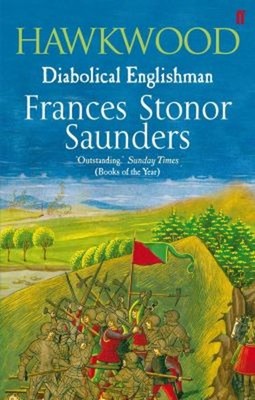 Hawkwood: Diabolischer Engländer Taschenbuch Frances Stonor Saunder