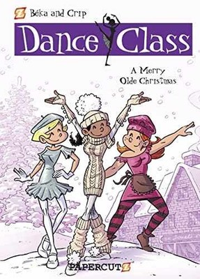 Dance Class #6: A Merry Olde Christmas (Dance - Hardcover, by Beka - Acceptable