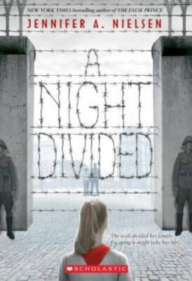 A Night Divided (Scholastic Gold) - Paperback By Nielsen, Jennifer A. - GOOD