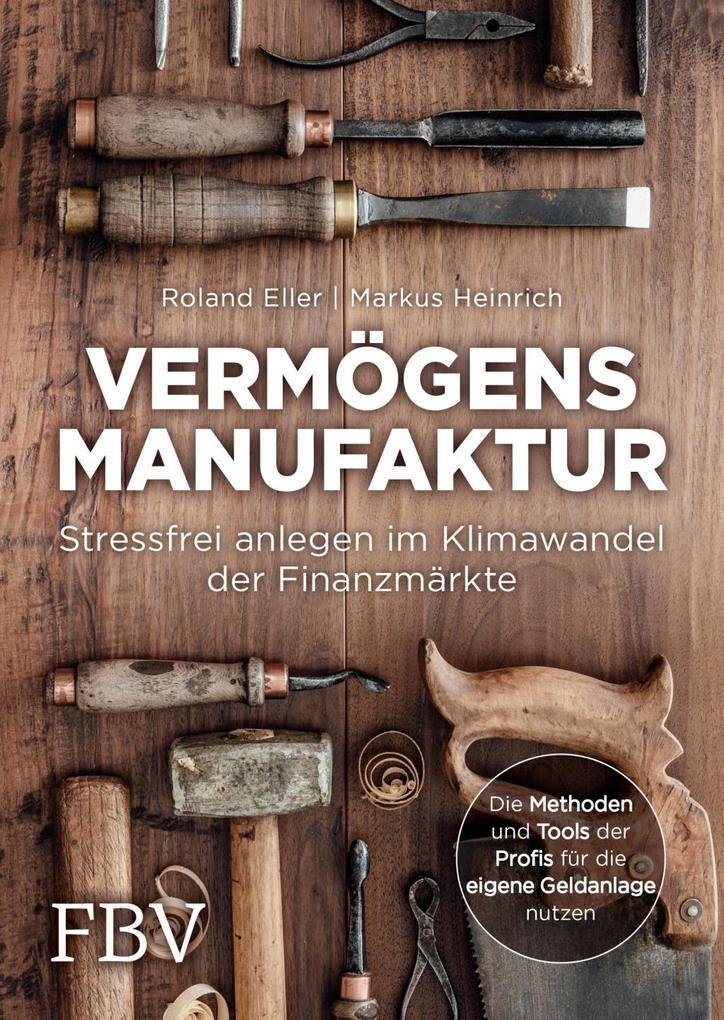 Thumbnail - Vermögensmanufaktur | Roland Eller, Markus Heinrich | 2018 | Deutsch