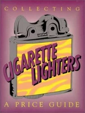 Collecting cigarette lighters: A price guide - Paperback By Wood, Neil - GOOD