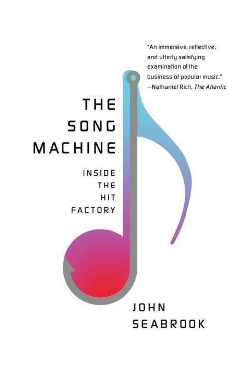 Thumbnail - The Song Machine John Seabrook