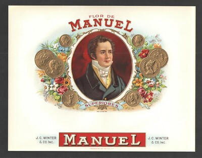 FLOR DE MANUEL SUPERIORES J C WINTER & CO CIGAR BOX LABEL { 7'' x 9'' }
