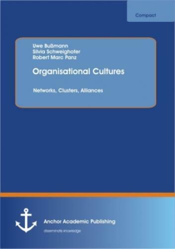 Thumbnail - Organisational Cultures: Networks, Clusters, Alliances 2275