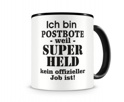Samunshi Ich bin Postbote Tasse Beruf Geschenk Kaffeetasse Teetasse Kaffeepott