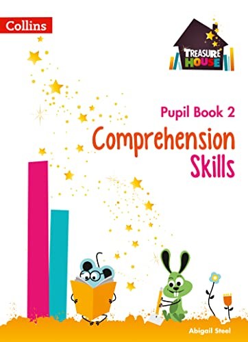 Comprehension Skills Pupil Book 2 (Treasure House) - Steel, Abigail