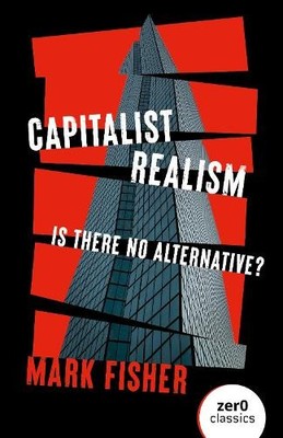 Mark Fisher Capitalist Realism (New Edition) (Taschenbuch) (US IMPORT)