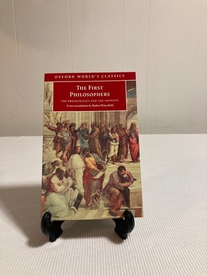 The First Philosophers : The Presocratics and Sophists (PB, 2000, VG)