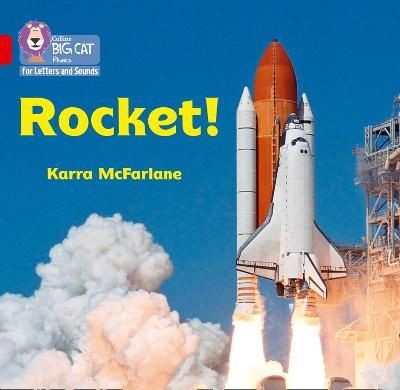 Rocket! Band 02a/Red a by Karra McFarlane (Paperback Book)