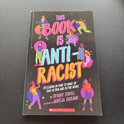 This Book Is Anti Racist