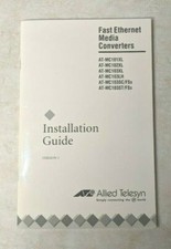 Allied Telesyn Fast Ethernet Media Converters Installation Guide AT-MC Models V3
