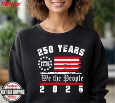 250 Years American Flag Hoodie We The People 1776 Patriotic Black Sweatshirt