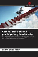 Communication And Participatory Leadership Samar Sayed Amer Taschenbuch Englisch