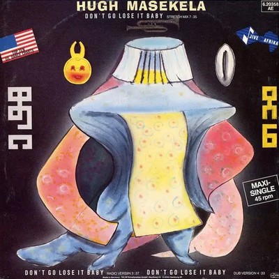 Hugh Masekela Dont Go Lose It Baby Jive Vinyl LP