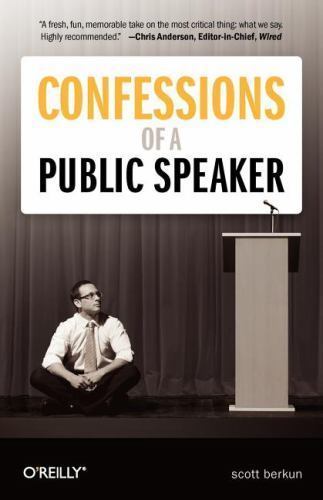 Confessions of a Public Speaker - 9781449301958, paperback, Scott Berkun