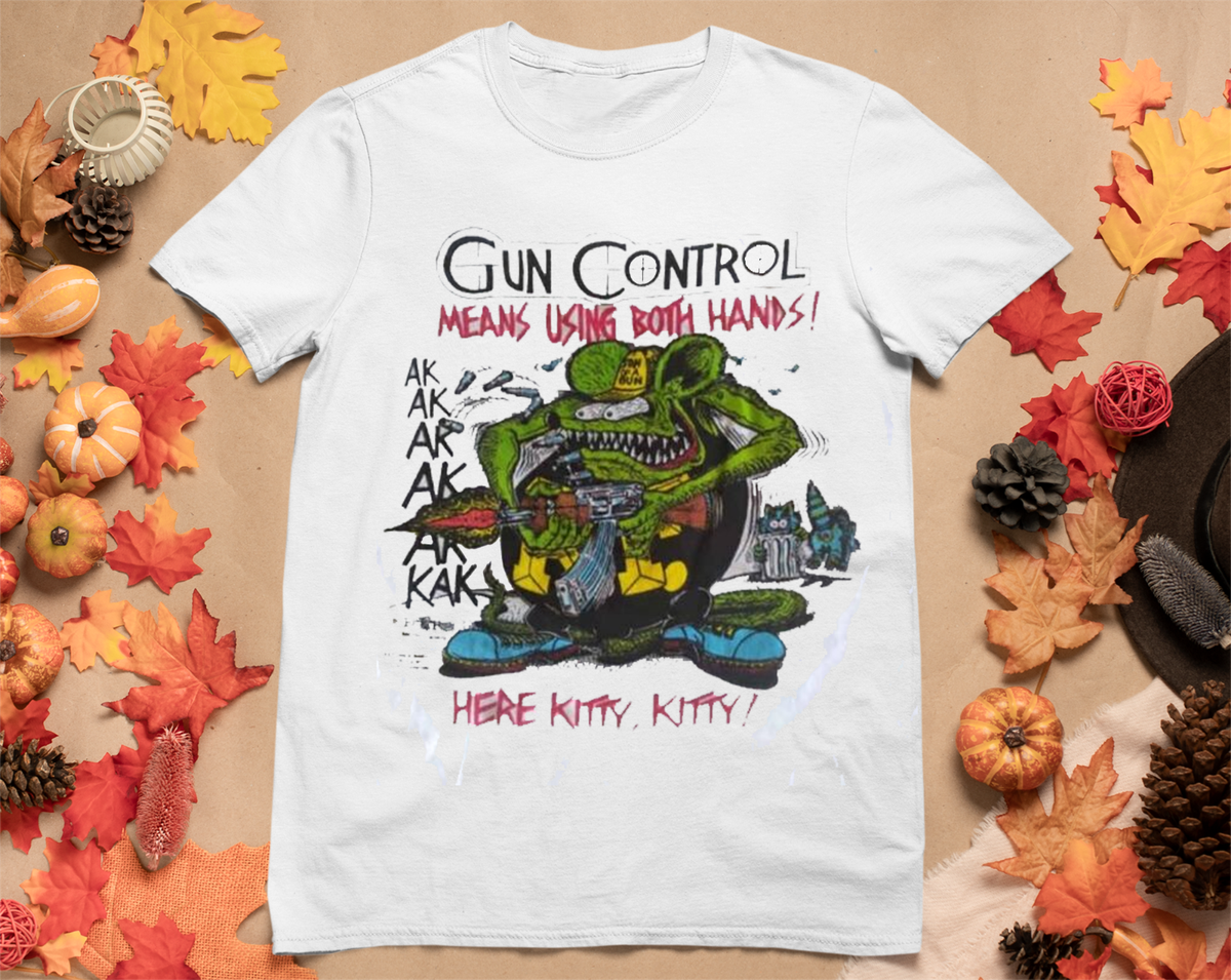 NEW Ed Roth RAT FINK Gun Control Parody 1991 T Shirt S-4XL HNS365 