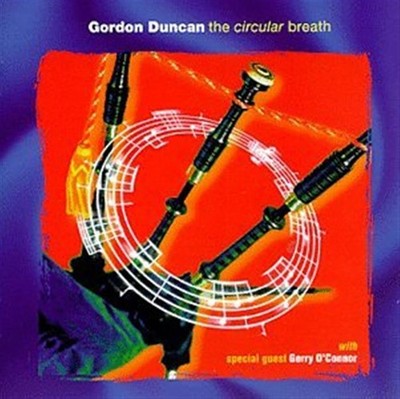 The Circular Breath - Gordon Duncan (Audio CD)