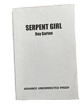Serpent Girl Uncorrected Proof