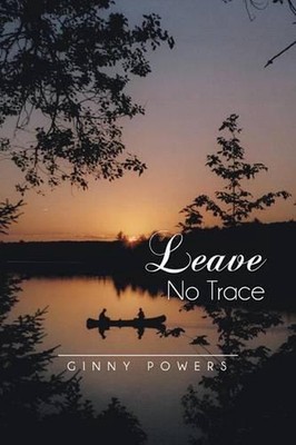 Leave No Trace by Ginny Powers (English) Paperback Book