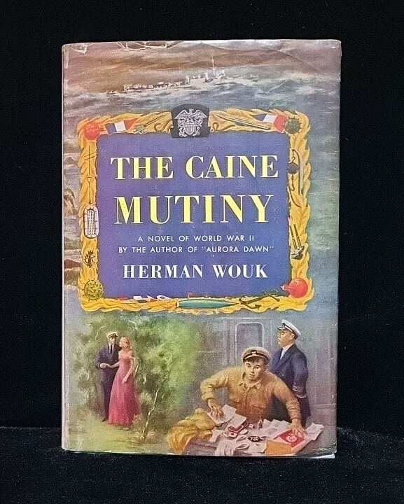 The Caine Mutiny. by Herman Wouk. 1951 HCDJ. A Novel of WW II | eBay