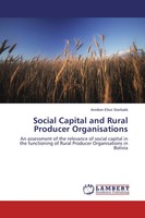 Anniken Elise Storbakk | Social Capital And Rural Producer Organisations | Buch