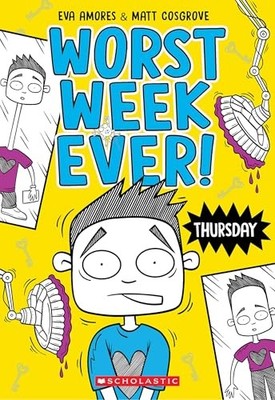 Thursday (Worst Week Ever 4) - GOOD