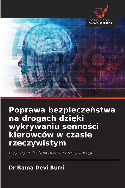 Rama Devi Burri | Poprawa Bezpiecze¿Stwa Na Drogach Dzi¿Ki Wykrywaniu...-image