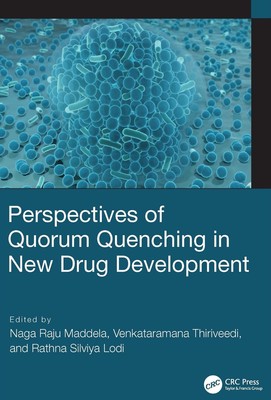 Perspektiven der Quorumlöschung in der Entwicklung neuer Medikamente von Naga Raju Maddela Ha