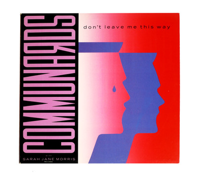 COMMUNARDS  ''DON'T LEAVE ME THIS WAY'' 12'' VINYL  SINGLE  ''LIKE NEW''