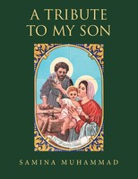 Samina Muhammad | A Tribute To My Son | Taschenbuch | Englisch (2017)