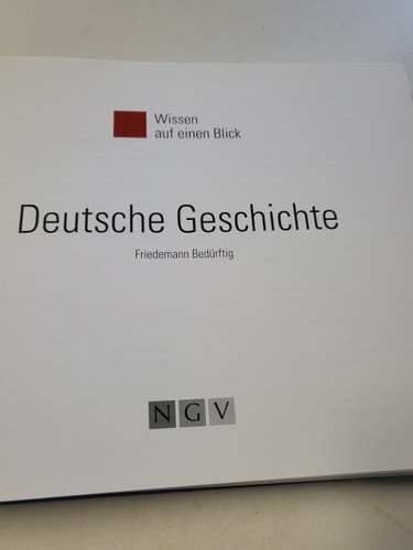Deutsche Geschichte: 100 Bilder - 100 Fakten Bedürftig, Friedemann: - Bild 3 von 6