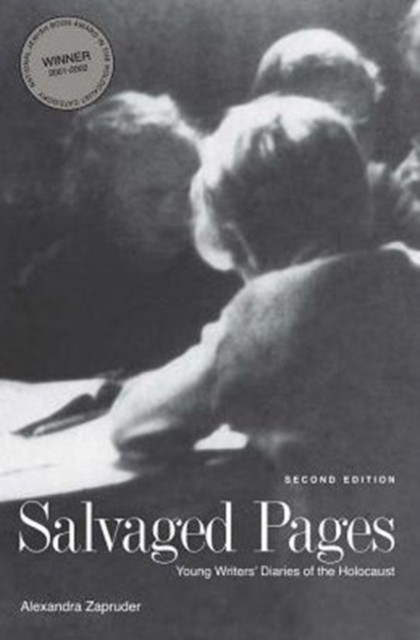 Salvaged Pages by Alexandra Zapruder (Paperback Book)