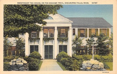 Sweetheart Tea House On The Mohawk Trail Shelburne Falls MA 1940s Linen Postcard