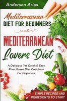 Anderson Arias | Mediterranean Diet For Beginners | Taschenbuch | Englisch