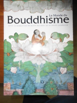 LE MONDE DU BUDDHISME / HEINZ BECHERT ET RICHARD GOMBRICH