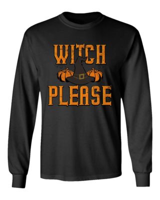Witch Please Shirt Pumpkin Fall Men's Long Sleeve T-Shirt