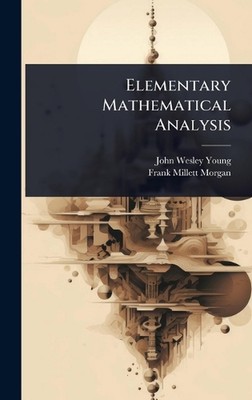 Elementare mathematische Analyse von John Wesley Young Hardcover Buch