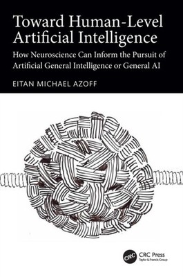 Toward HumanLevel Artificial Intelligence by Eitan Michael Azoff PAPERBACK