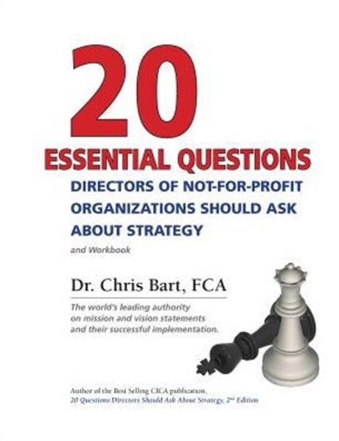 20 Essential Questions Directors of NotForProfit  by Dr Bart PAPERBACK