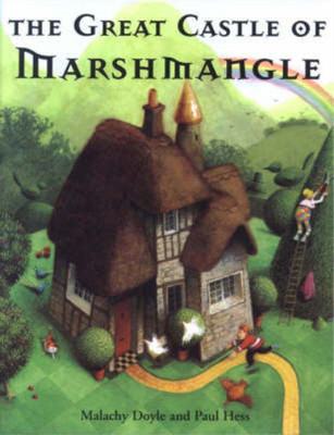 The Great Castle of Marshmangle, Malachy Doyle, Used; Very Good  Book