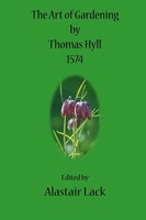 Alastair Lack | The Art Of Gardening By Thomas Hyll | Taschenbuch | Englisch