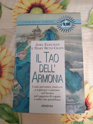 Das Tao der Harmonie - J.Edelman M.B.Crain - Ed.Armenia 1995