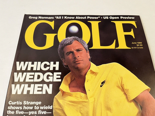 GOLF MAGAZINE JUNE 1989 14150 VOL. 31 No. 6 US OPEN CHAMP CURTIS STRANGE - Picture 2 of 18